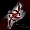 Secura - Prologue - Single